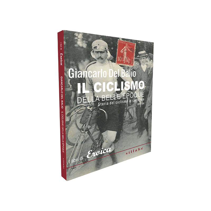 L'Eroica Giancarlo Del Balio Belle Époque libro cartoline